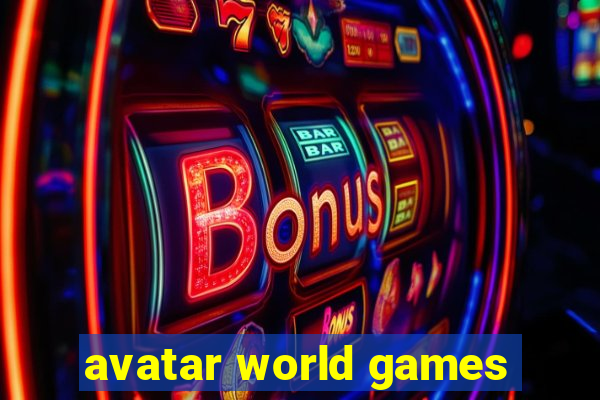 avatar world games